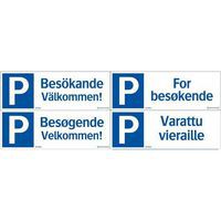 Parkeringsskilt - Besøkende velkommen - Systemtext